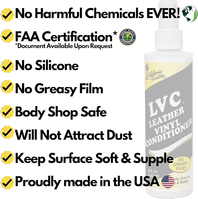– Leather Vinyl Conditioner LVC, Protect Your Leather, Rubber, Plastic and Vinyl from Wearing, Drying & Cracking. No Greasy Film. Will Not Attract Dust! - 8 fl. oz.